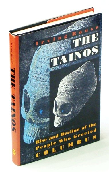 The Tainos Rise & Decline of The People Who Greeted …
