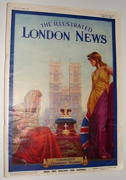 The Illustrated London News - May 15, 1937 Special Double …