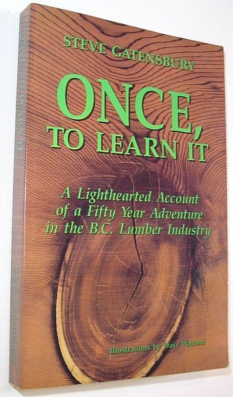 Once, to Learn It: A Lighthearted Account of a Fifty …