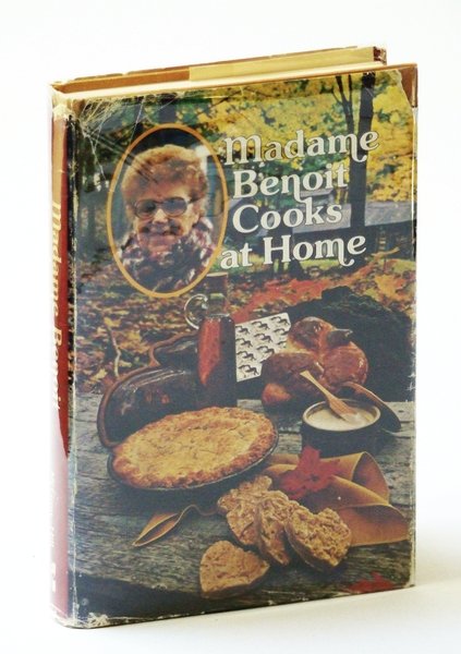 Madame Benoit Cooks at Home