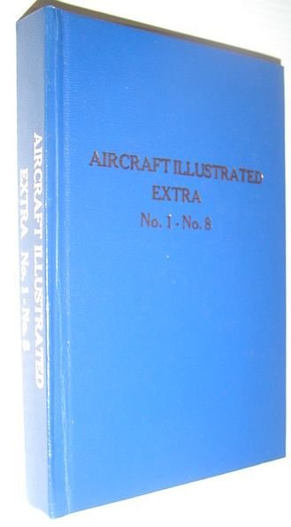 Aircraft Illustrated Extra (Magazine): No.1 Through No. 8, Privately Hardbound …