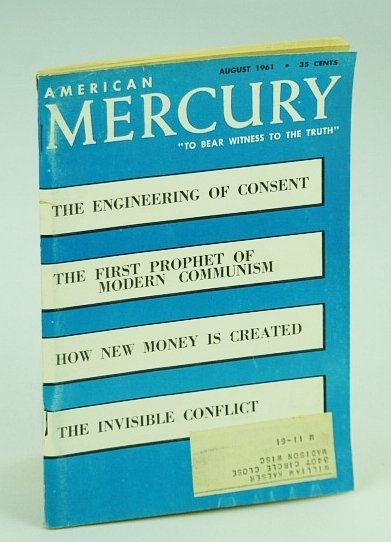 American Mercury Magazine, "To Bear Witness To The Truth", August …