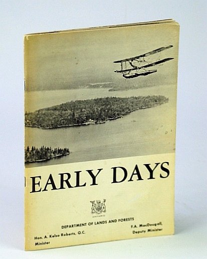 Early Days: A Record of the Early Days of the …