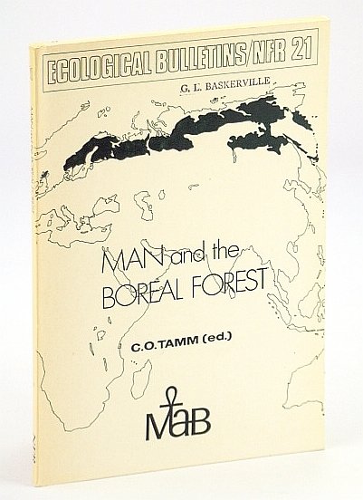 Man and the Boreal Forest: Proceedings of a Regional Meeting …