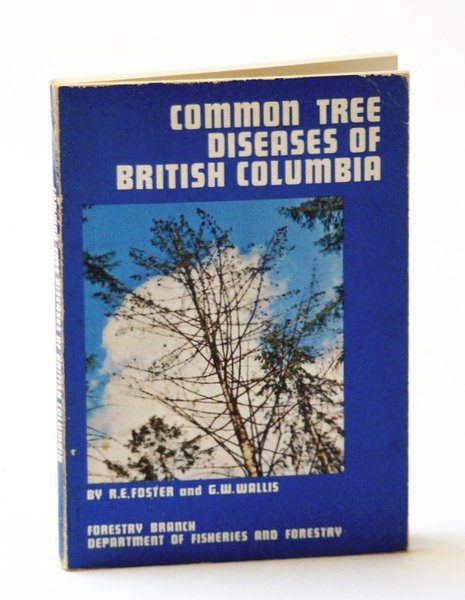 Common Tree Diseases of British Columbia (B.C.)