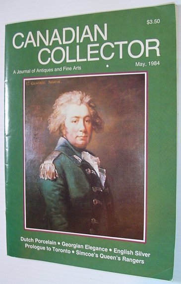 Canadian Collector Magazine, May 1984, Volume 19, No. 3 - …