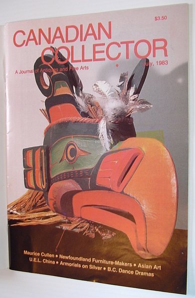 Canadian Collector Magazine, July/August 1983, Volume 18, No. 4