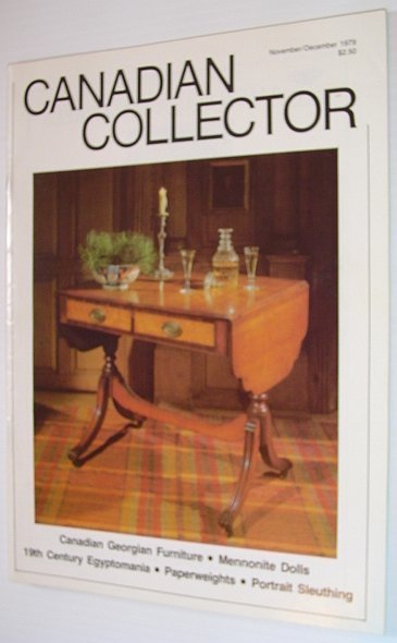 Canadian Collector Magazine - November/December 1979, Vol. 14 No. 6 …