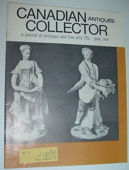 Canadian Antiques Collector - a Journal of Antiques and Fine …