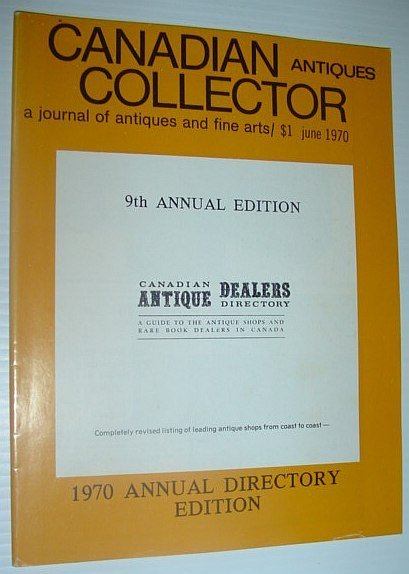 Canadian Antiques Collector Magazine - a Journal of Antiques and …