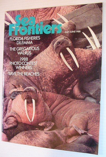 Sea Frontiers - Vol.34. No. 3 - May/June 1988