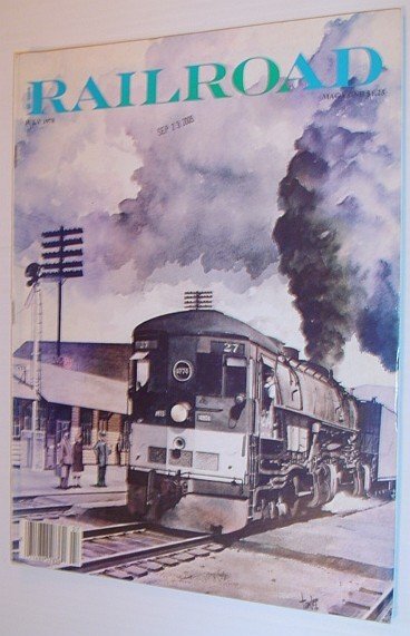 Railroad Magazine: July 1978, Vol. 104, No. 3