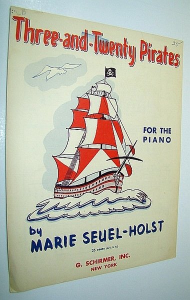 Three-and-Twenty Pirates: Piano Sheet Music