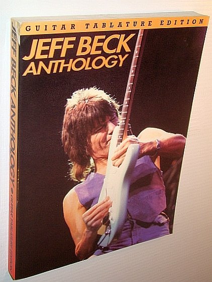 Jeff Beck Anthology: Guitar Tablature Edition (AM 73024)