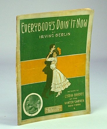 Everybody's Doin' (Doing) It Now: Sheet Music for Voice and …