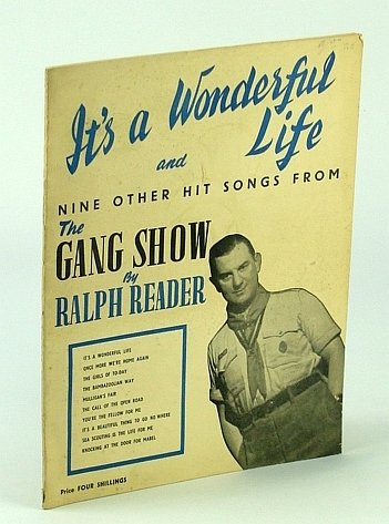 Songs from "The Gang Show": It's a Wonderful Life and …