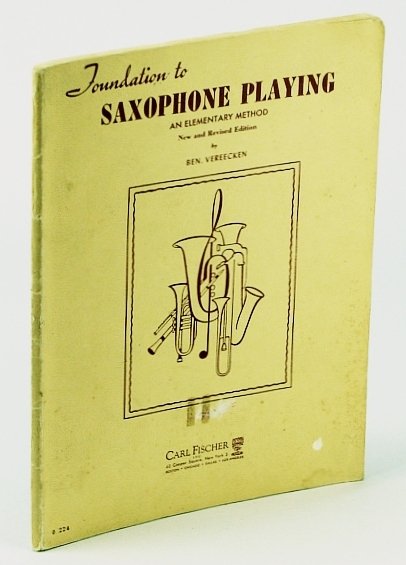 Foundation to Saxophone Playing: An Elementary Method