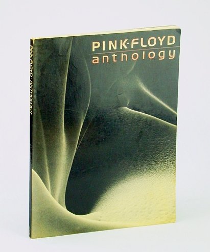 Pink Floyd Anthology: Songbook (Song Book) with Sheet Music for …