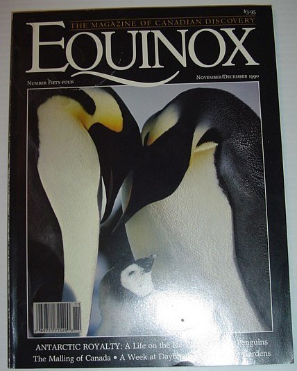 Equinox - The Magazine of Canadian Discovery: November/December 1990