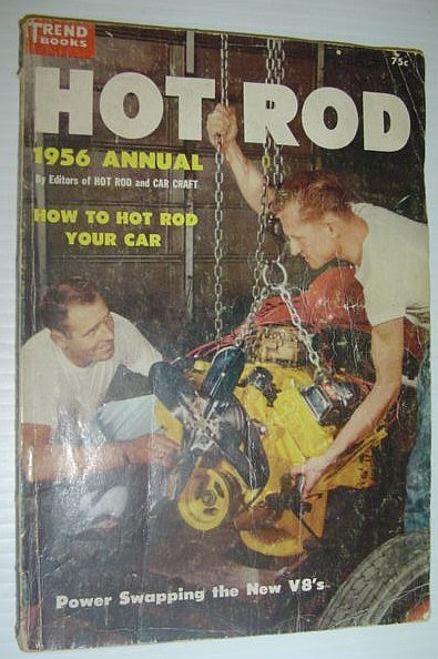 Hot Rod Magazine - 1956 Annual