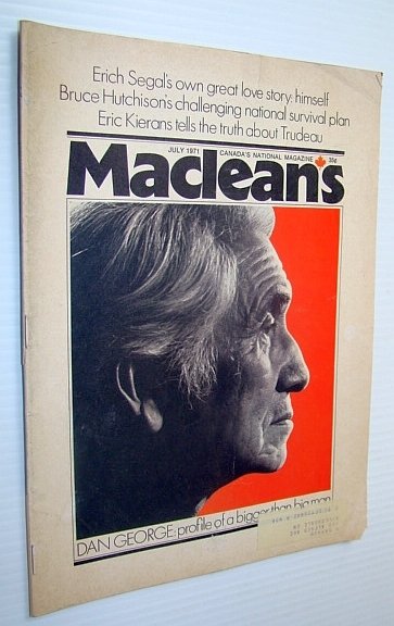 Maclean's - Canada's National Magazine, July 1971 - Chief Dan …