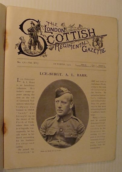 The London Scottish Regimental Gazette, No. 178, Vol. XV, October …