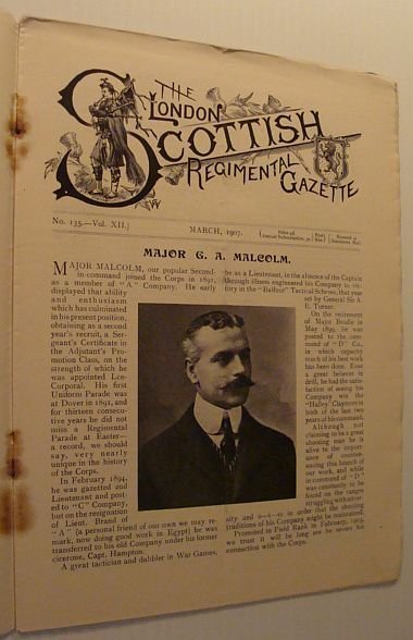 The London Scottish Regimental Gazette: No. 135 - Vol. XII, …
