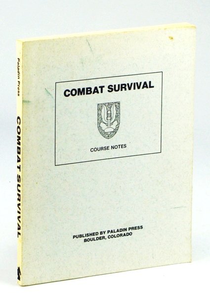 Combat Survival - Course Notes