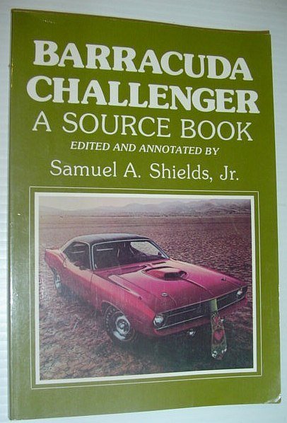Barracuda Challenger: A Source Book (No. 11)