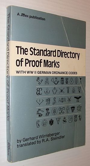 Standard Directory of Proofmarks - with WWII German Ordnance Codes