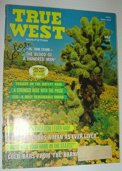 True West Magazine, June 1972