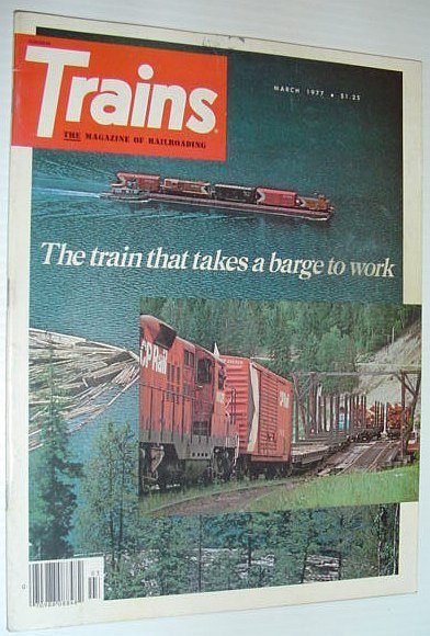 Trains - The Magazine of Railroading: March 1977