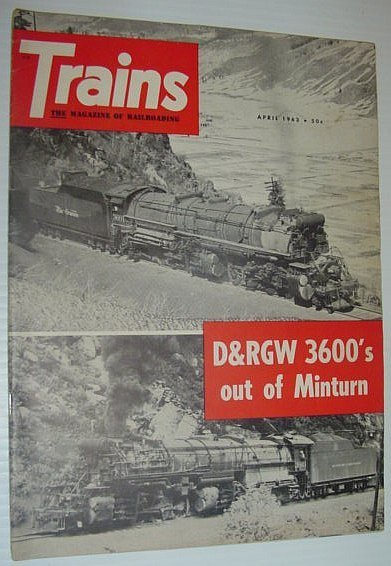 Trains - The Magazine of Railroading: April 1963