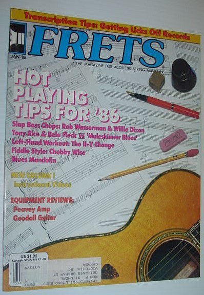 Frets - The Magazine of Acoustic String Instruments: Jan 1986 …