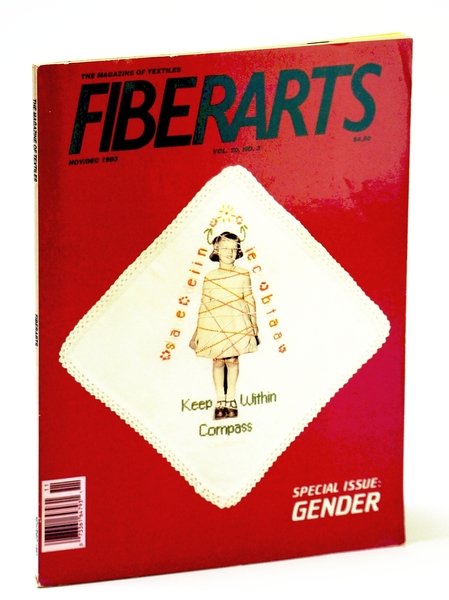 Fiberarts, The Magazine of Textiles, November / December (Nov. / …