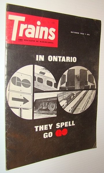 Trains Magazine, October 1968 - Ontario's GO Trains