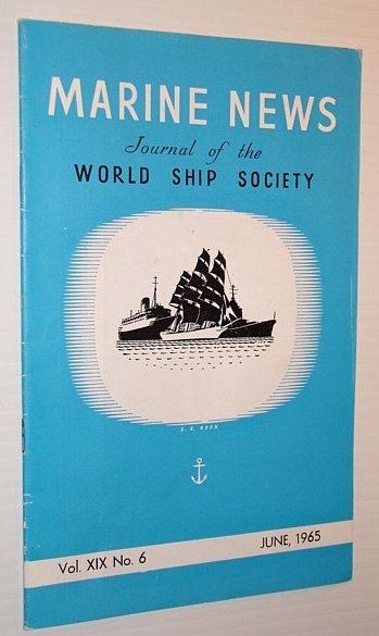 Marine News - Journal of the World Ship Society, June …