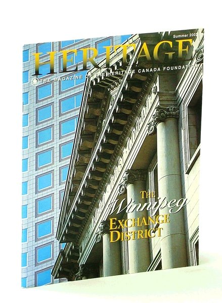Heritage, Summer 2003: The Magazine of the Heritage Canada Foundation