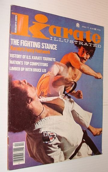 Karate Illustrated Magazine, April 1977