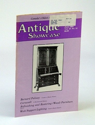 Antique Showcase Magazine, June 1984 - Bernard Palissy: Creator of …