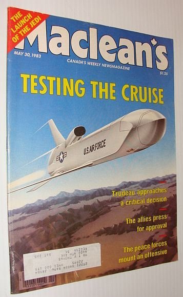 Maclean's Magazine, 30 May 1983 *Cruise Missile Testing*
