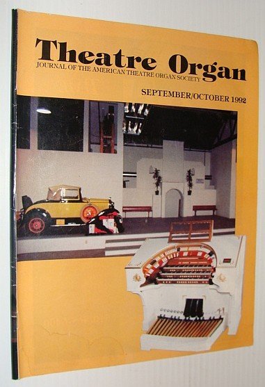 Theatre Organ Magazine, September/October 1992