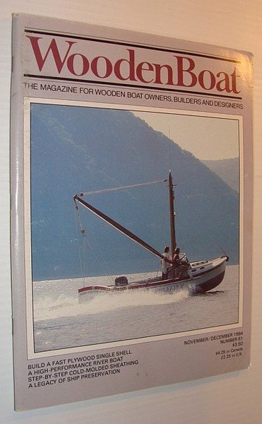 WoodenBoat (Wooden Boat), November / December 1984, Number 61 - …