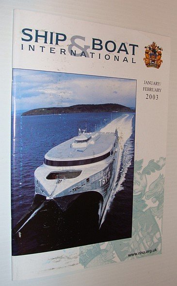 Ship and Boat International Magazine, January/Febrary 2003