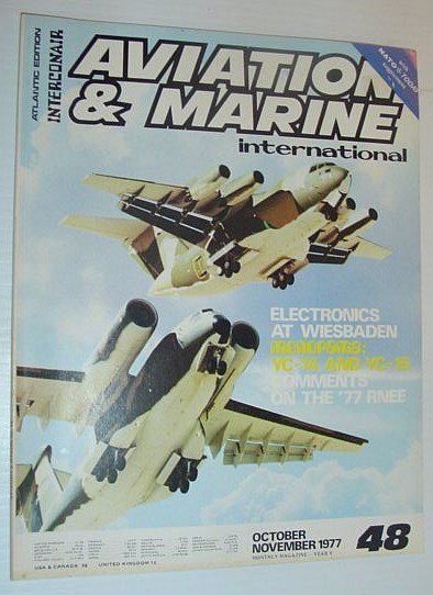 Aviation and Marine International - Atlantic Edition: October/November 1977 *YC-14 …