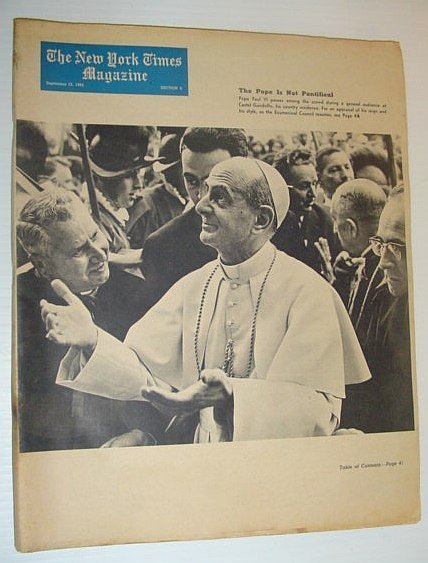 The New York Times Magazine, September 12, 1965 *POPE PAUL …