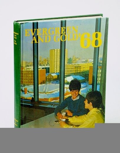 Evergreen and Gold '68 (1968): Student Yearbook of the University …