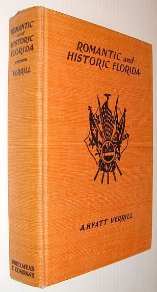 Romantic and Historic Florida