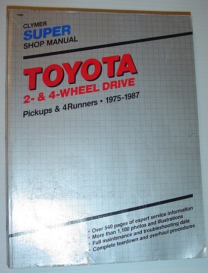 Toyota 2 and 4 Wheel Drive Pickups and 4 Runners, …
