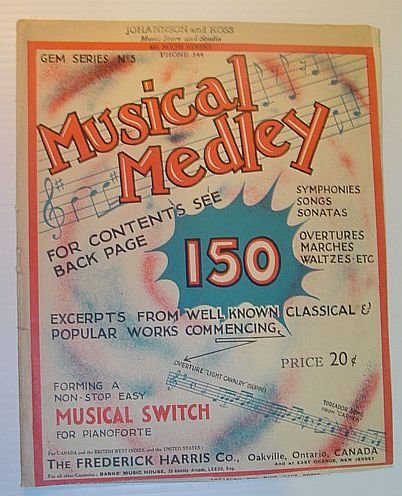 Musical Medley - 150 Excerpts from Well-Known Classical and Popular …